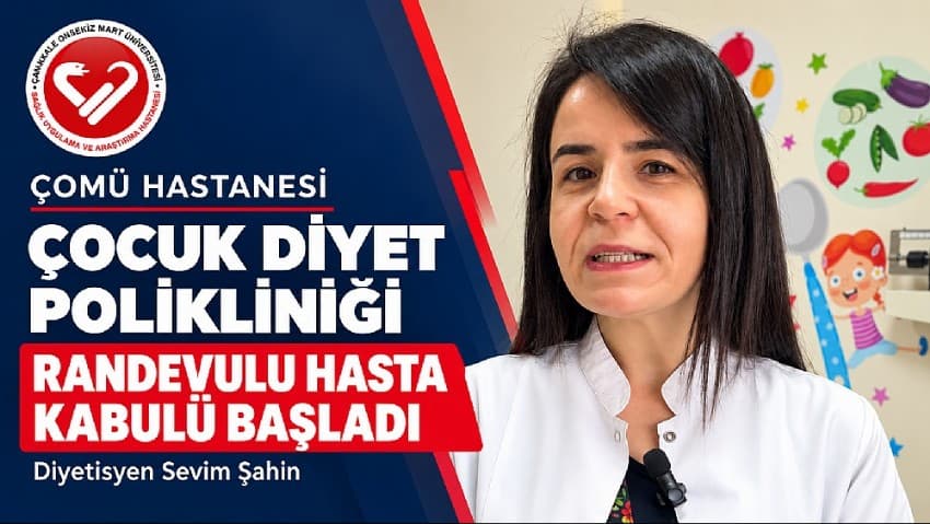 ÇOMÜ Hastanesi Çocuk Diyet Polikliniği Hasta Kabulu Başladı