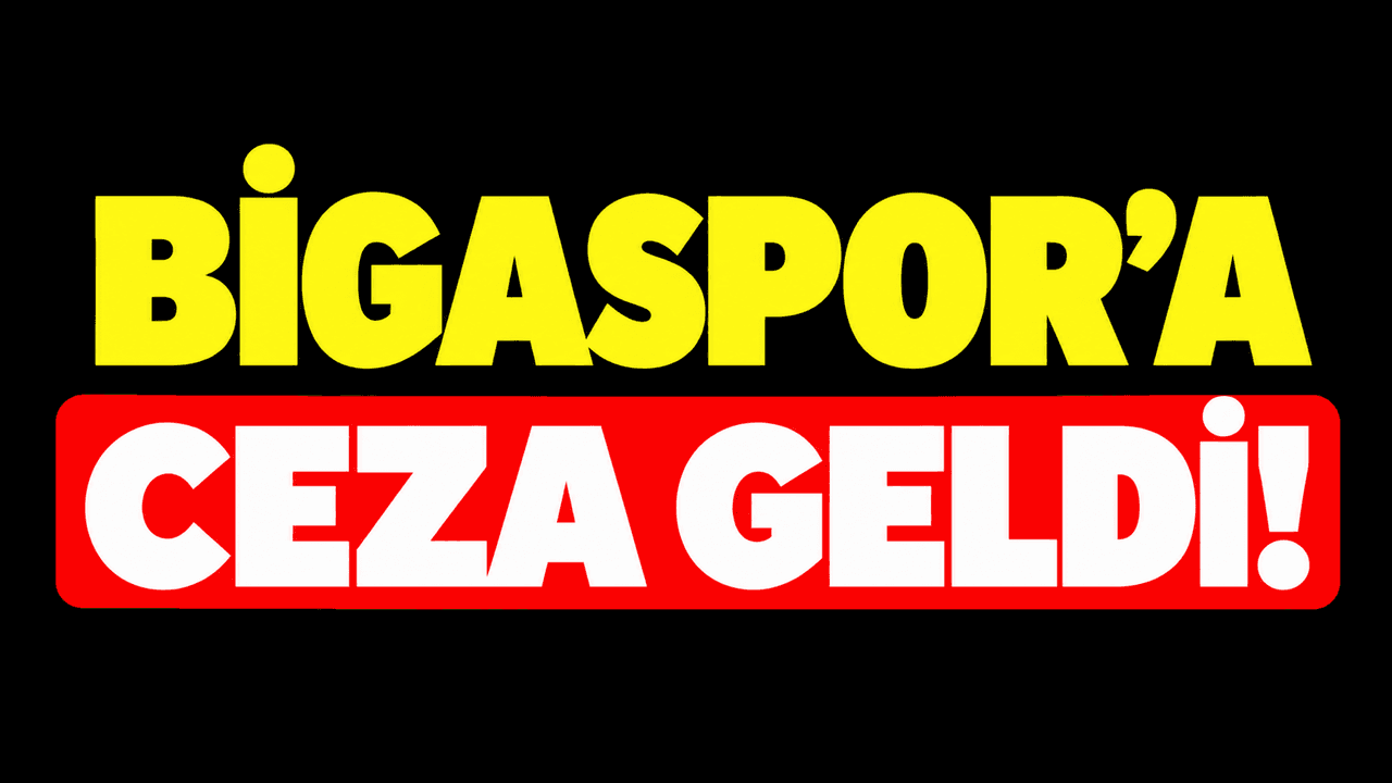 Bigaspor’a ceza geldi!