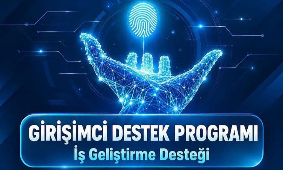 Girişimcilere 2 milyon 250 bin TL yardım imkanı! Son gün 31 Ekim