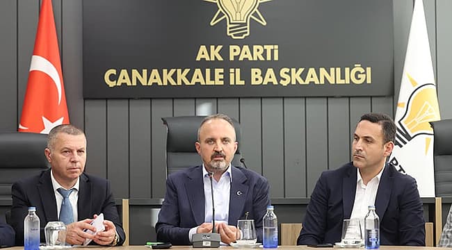 İçişleri Bakan Yardımcısı Bülent Turan Çanakkale İl Başkanlığı'na Ziyaret
