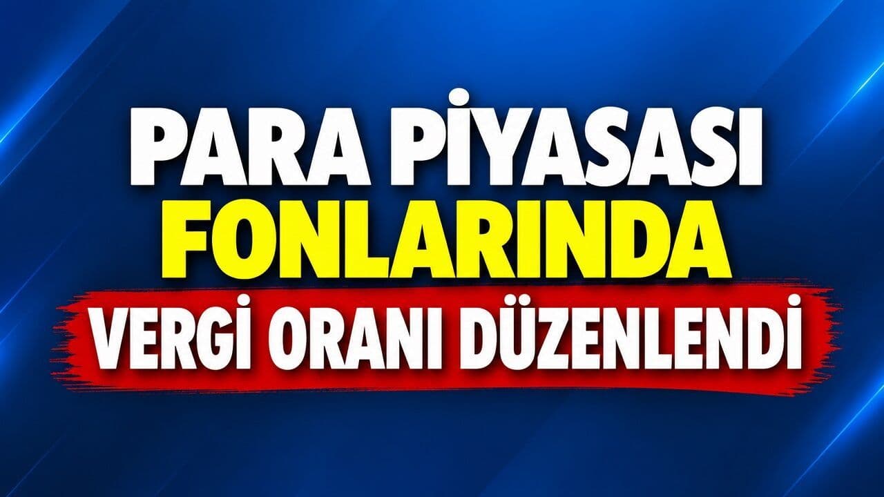 Çanakkale'de Yatırımcıların Gözü Bu Haberde: Para Piyasası Fonlarında Vergi Oranı Değişti