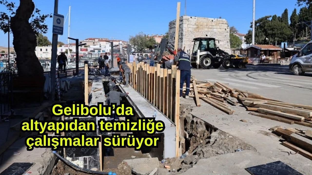 Gelibolu’da Altyapı, Yeşil Alan ve Temizlik Çalışmaları Hız Kesmeden Sürüyor