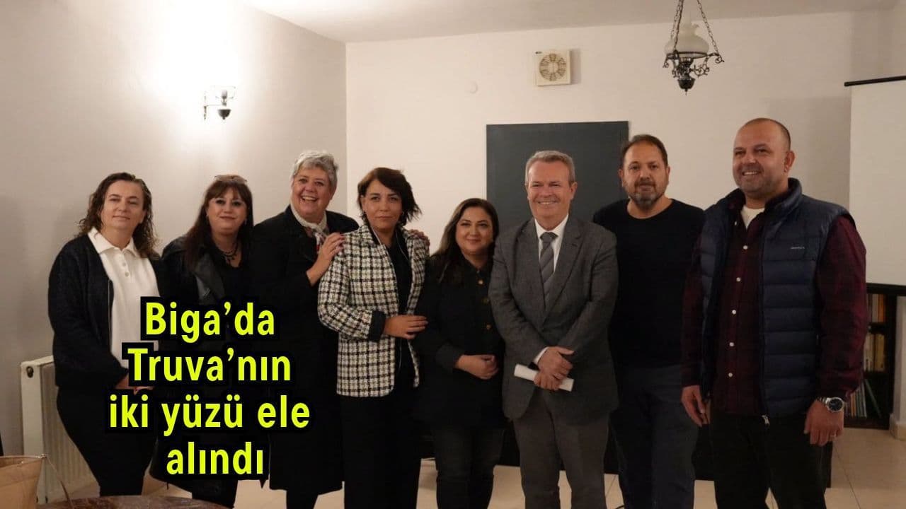 Truva’nın iki yüzü incelendi Biga’da