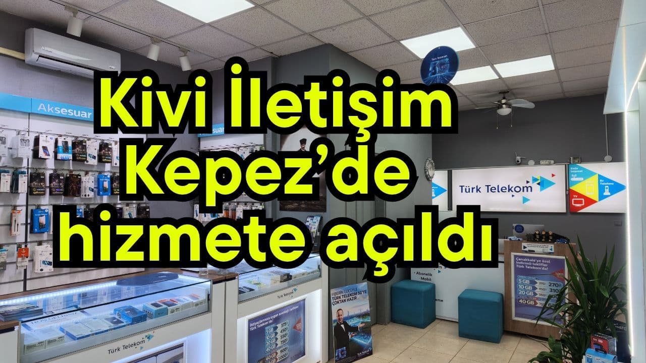 Kivi İletişim Kepez’de servise faaliyete geçti