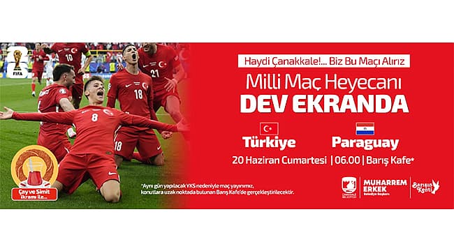 DÜNYA KUPASI HEYECANI DEV EKRANDA