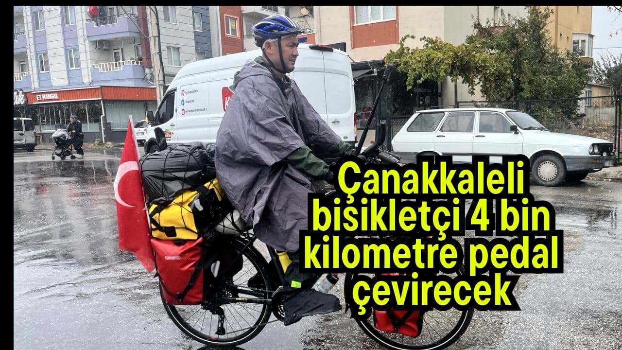 Çanakkaleli bisikletçi 4 bin kilometre pedal çevirecek