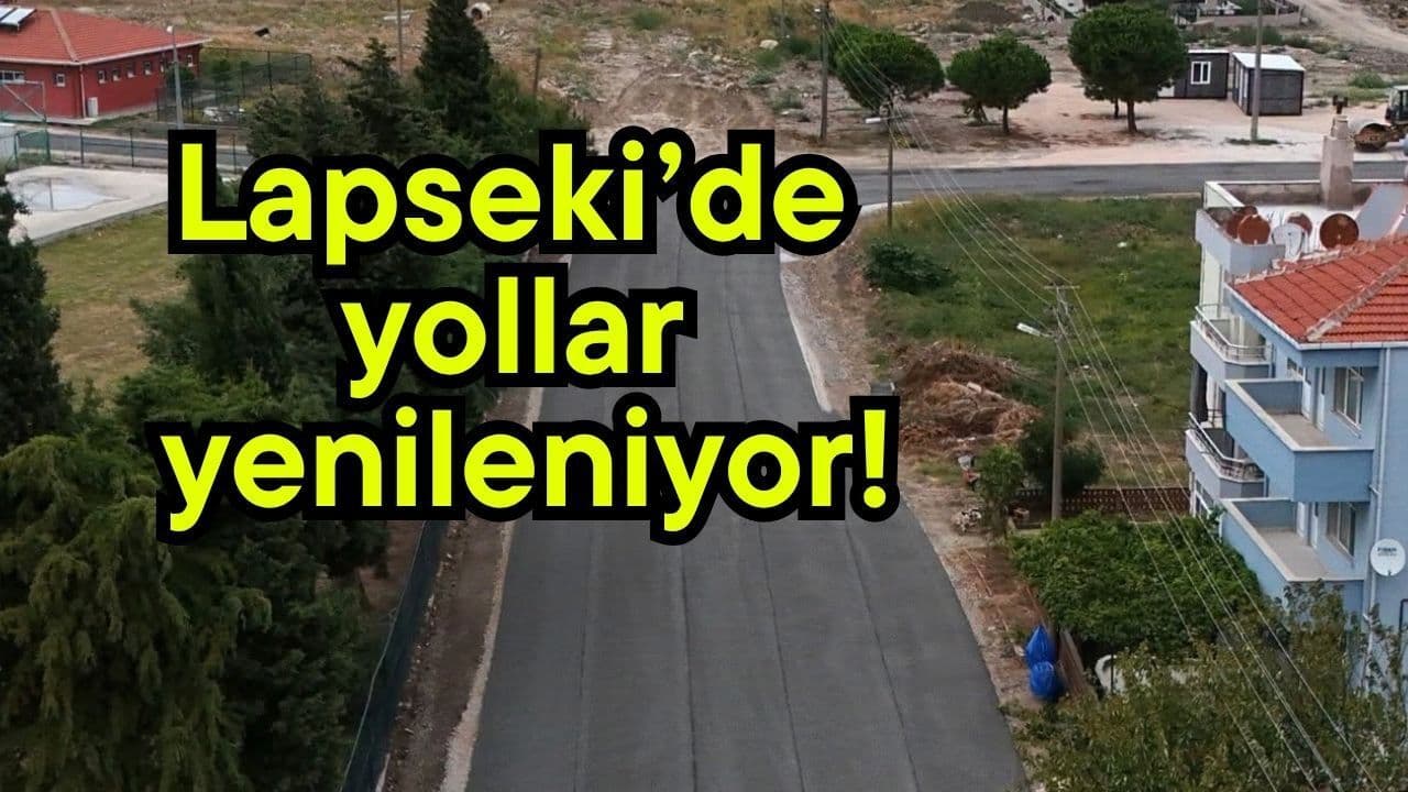 Yollar yenileniyor Lapseki’de