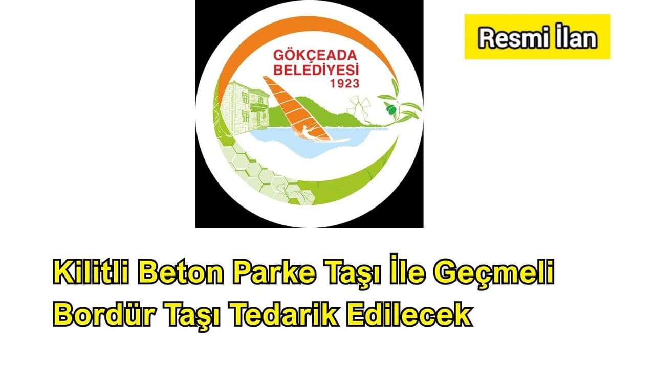 Gökçeada’da 8000 m² Kilitli Beton Parke ve 2000 m Geçmeli Bordür Taşı İhale Edildi