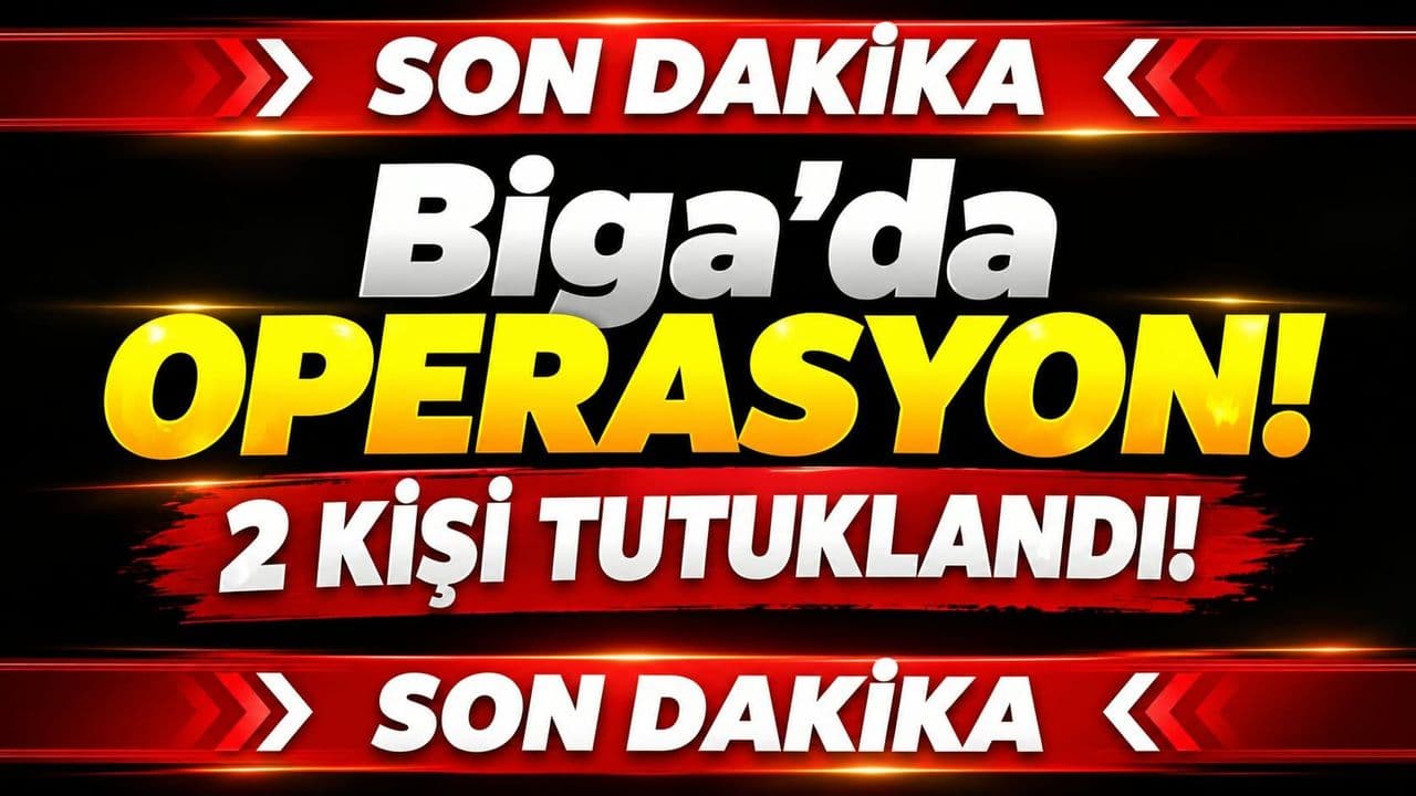 Biga'da Uyuşturucu Operasyonu: 2 Şüpheli Tutuklandı