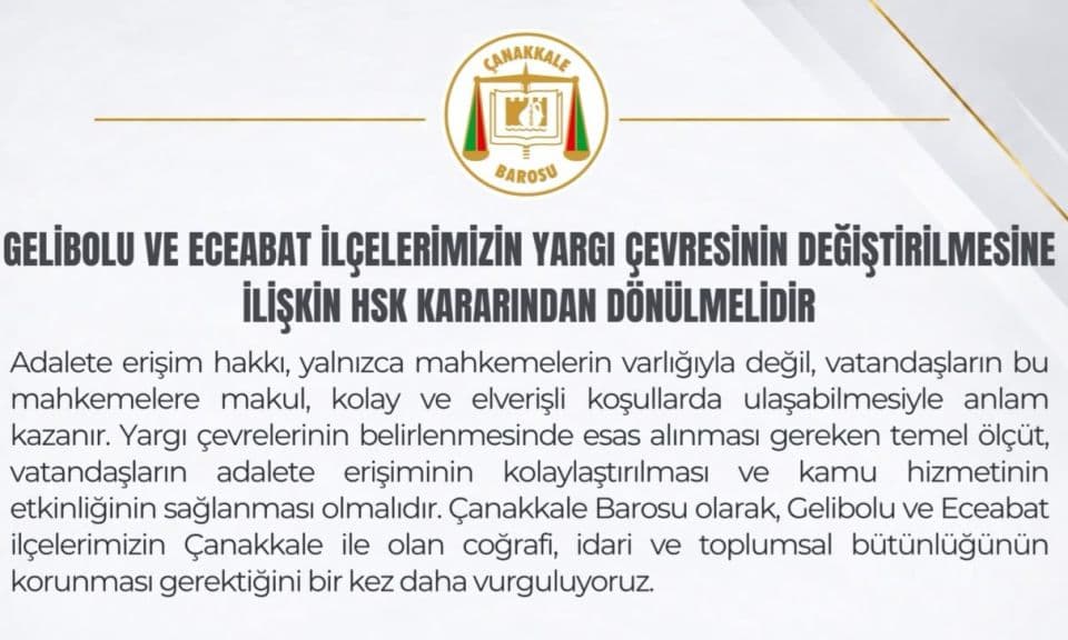 Çanakkale Barosu, HSK’nın Keşan’a Yönlendirme Kararını Gözden Geçirmeyi Talep Ediyor