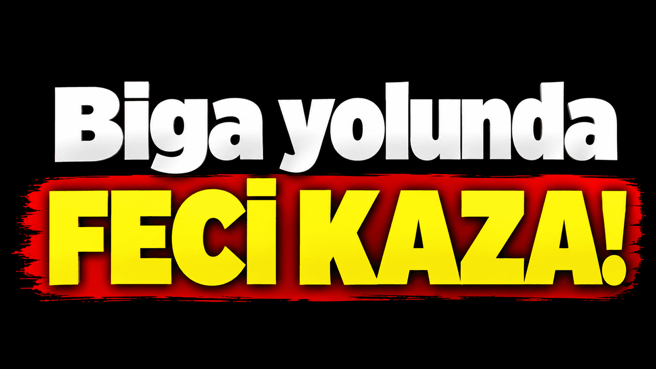 Biga-Çan Karayolunda Şok Takla Kazası