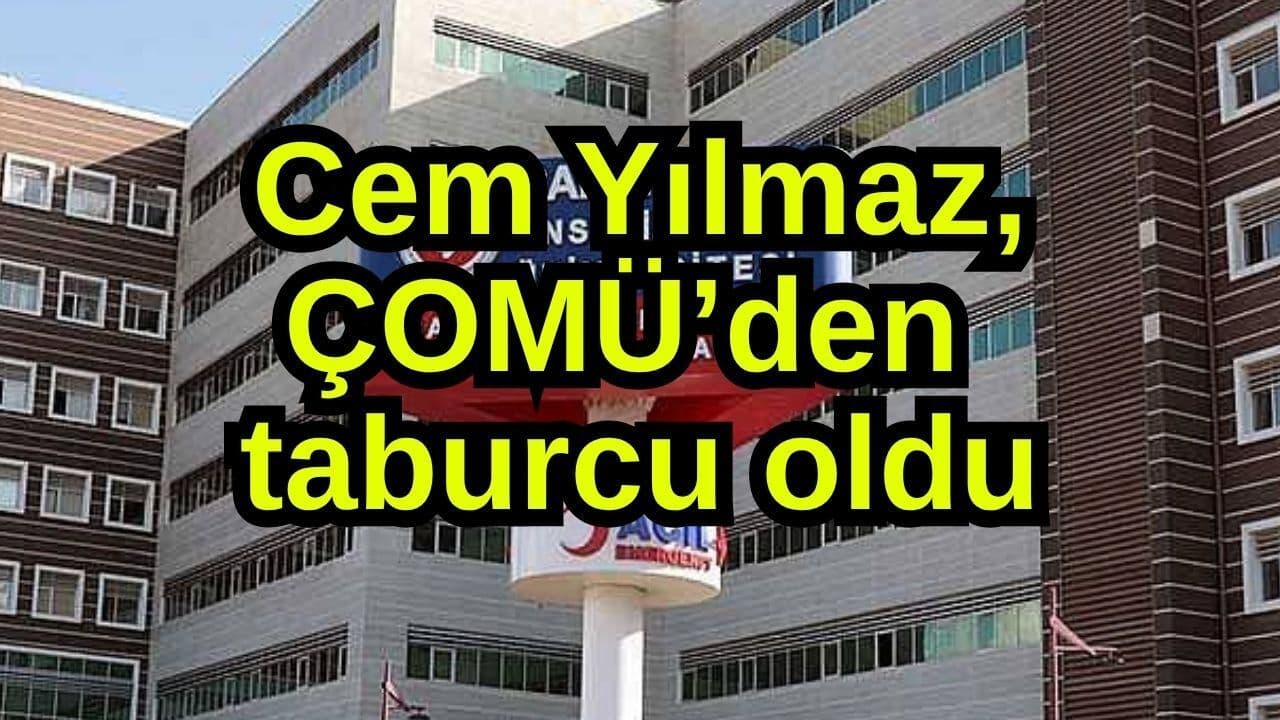 Cem Yılmaz, ÇOMÜ’den taburcu oldu