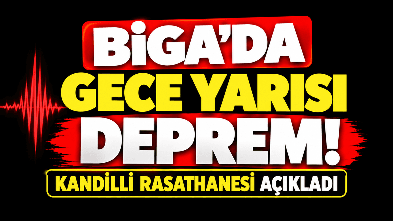 Biga'da Gece Yarısı Deprem: Gerlengeç'te 2.0 Büyüklüğünde Sarsıntı