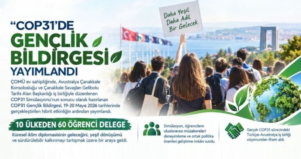 Türkiye’nin COP31 yolculuğunda ÇOMÜ imzası