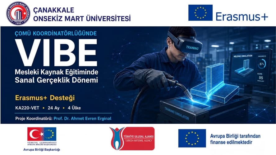 ÇOMÜ Koordinatörlüğündeki VIBE Projesine Erasmus+ Desteği