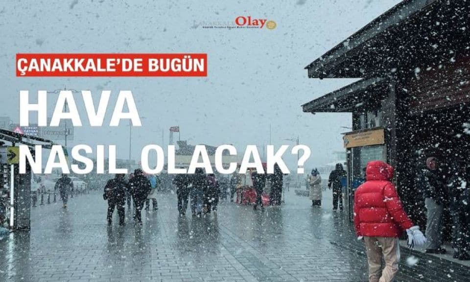 2 Ekim 2026 Cuma günü Çanakkale’de beklenen hava koşulları
