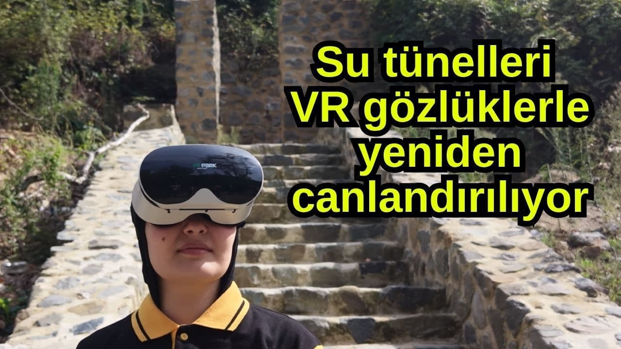 Çanakkale'de Tarihi Su Tünelleri VR Gözlüklerle Yeniden Hayata Geçirildi (Video)