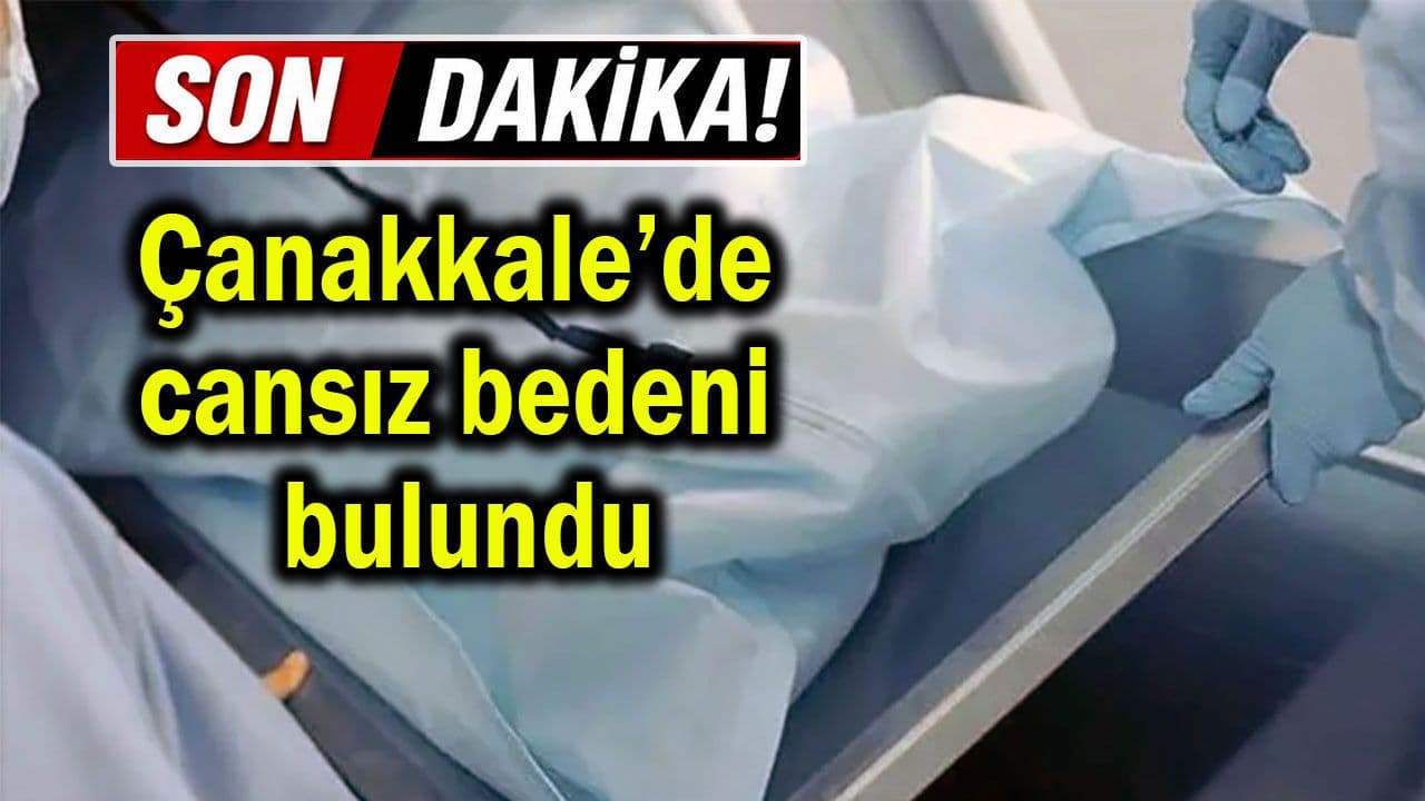 Çanakkale Gelibolu’da 55 Yaşındaki Vatandaşa Üzücü Kayıp
