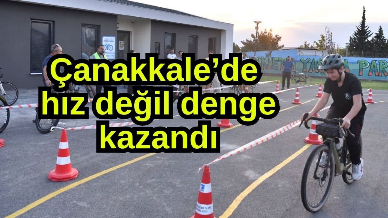 Çanakkale’de hız değil denge kazandı