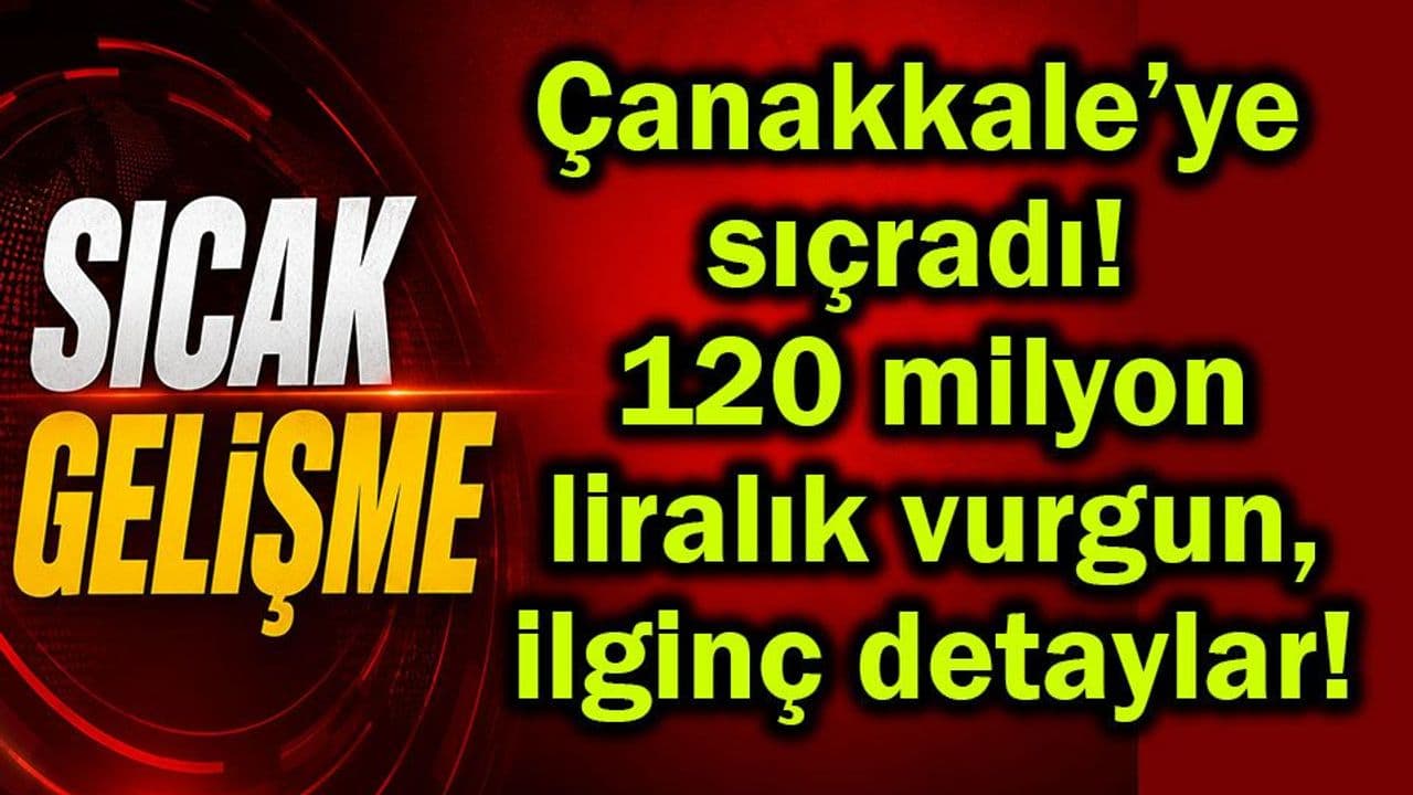 Çanakkale’de 120 Milyon Liralık Oto Hırsızlığı Operasyonu: 17 Şüpheli Gözaltı