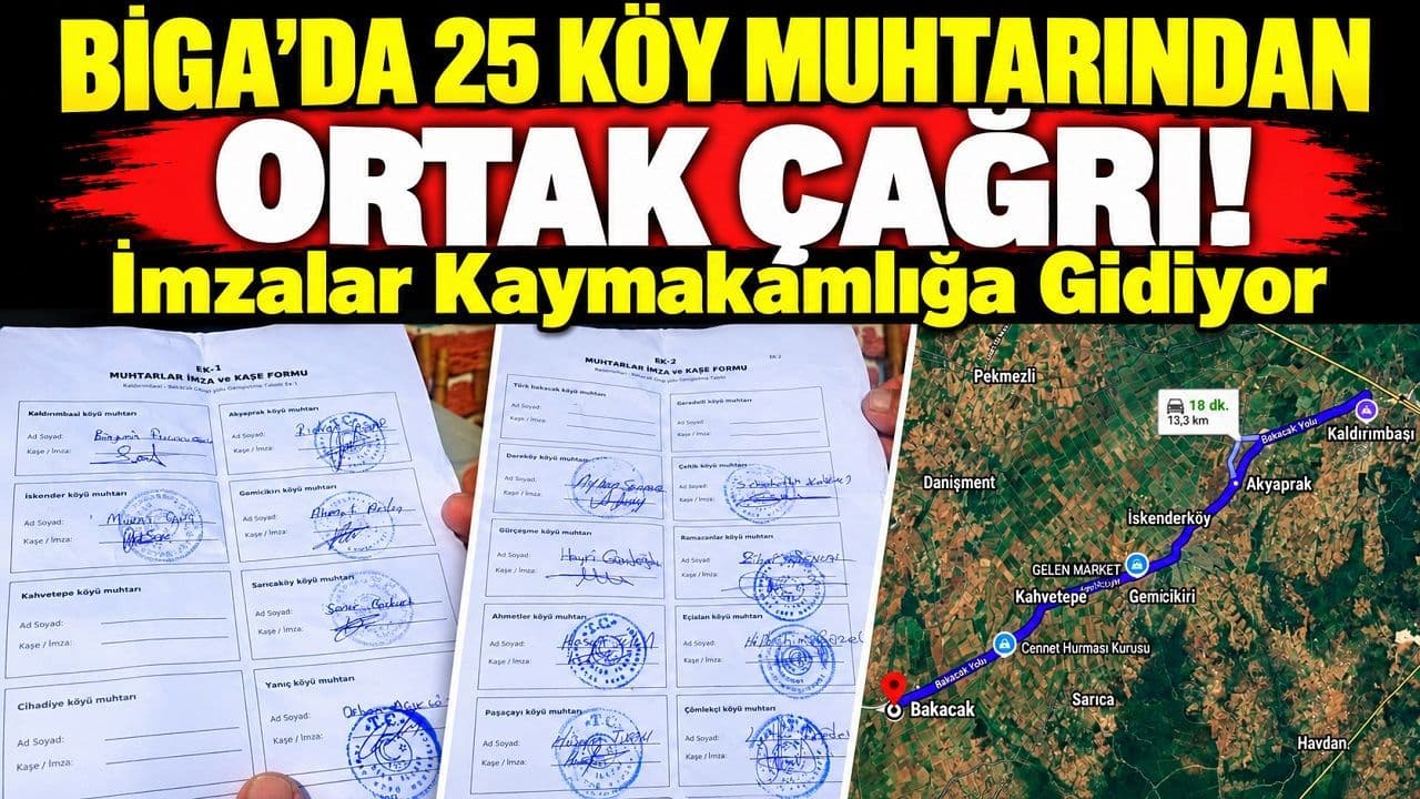 Biga’da 25 Köy Muhtarından Ortak Çağrı! İmzalar Kaymakamlığa Gidiyor