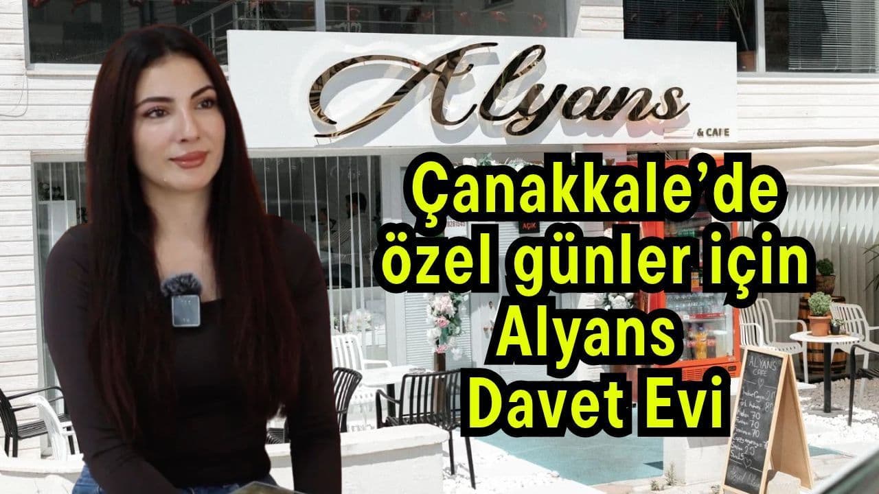 Çanakkale’de hususi günler için Alyans Davet Evi