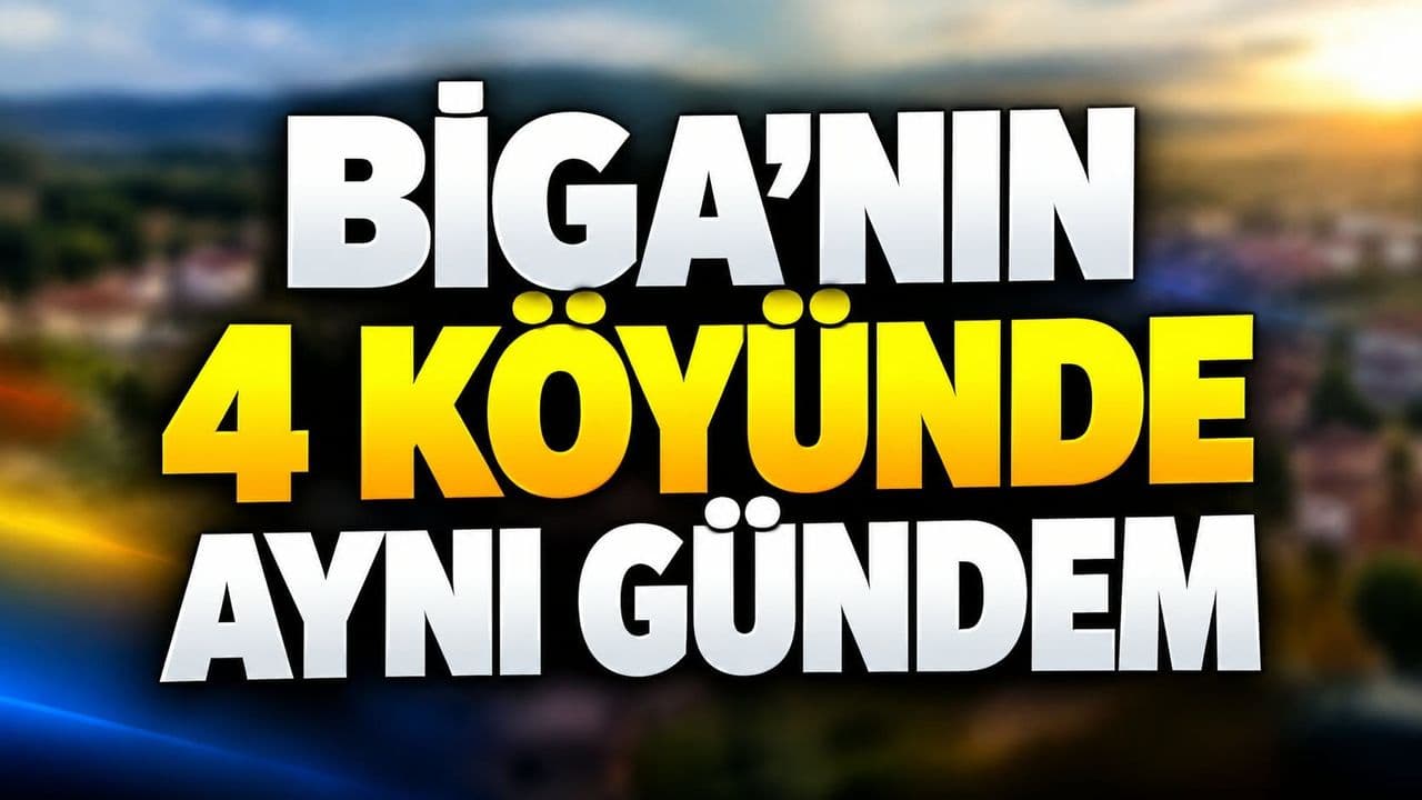 Biga'nın Kalbinde Kırsal Kalkınma Rüzgarı: Dört Köyde Tarım Destekleri Konuşuldu