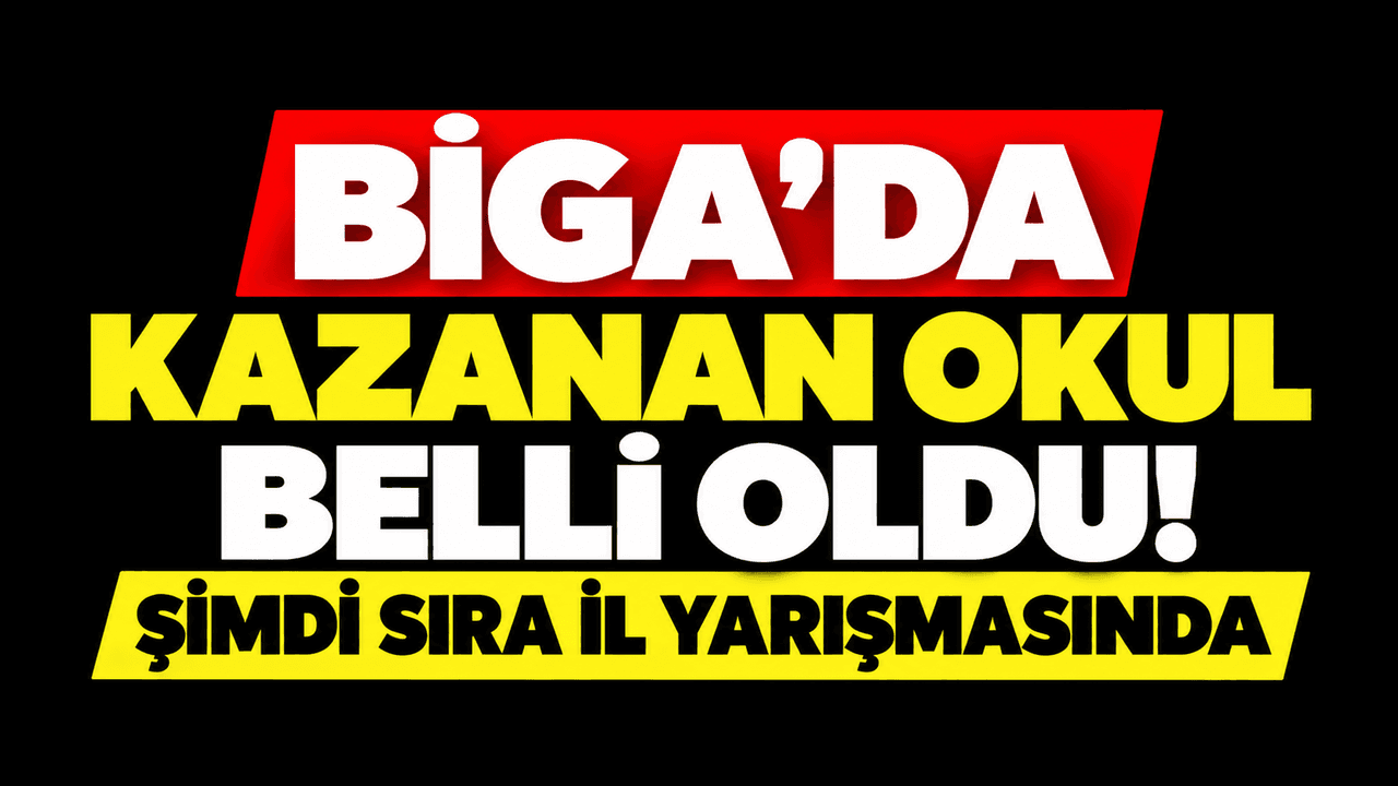 Biga'dan Çevre Bilinci Atağı: Hamdibey Lisesi İlçe Şampiyonu, Sıra İl Yarışmasında!