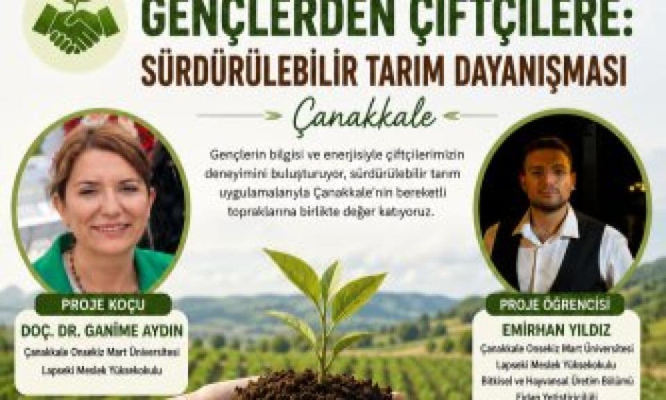 ÇOMÜ Lapseki Öğrencileri Avrupa Destekli Sürdürülebilir Tarım Projesi Başlattı