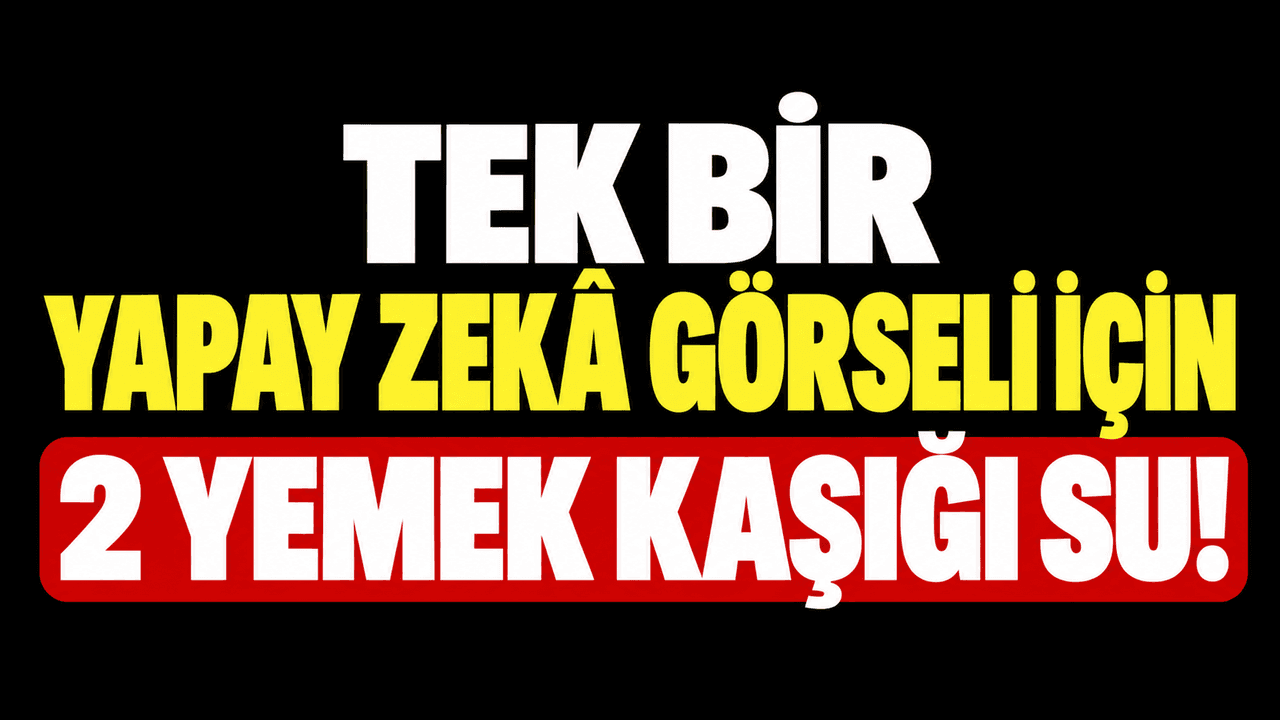 Yapay Zeka Görsellerinin Su Ayak İzi Çanakkale’de Gündemde