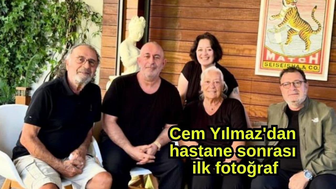 Cem Yılmaz'dan hastane sonrası ilk fotoğraf