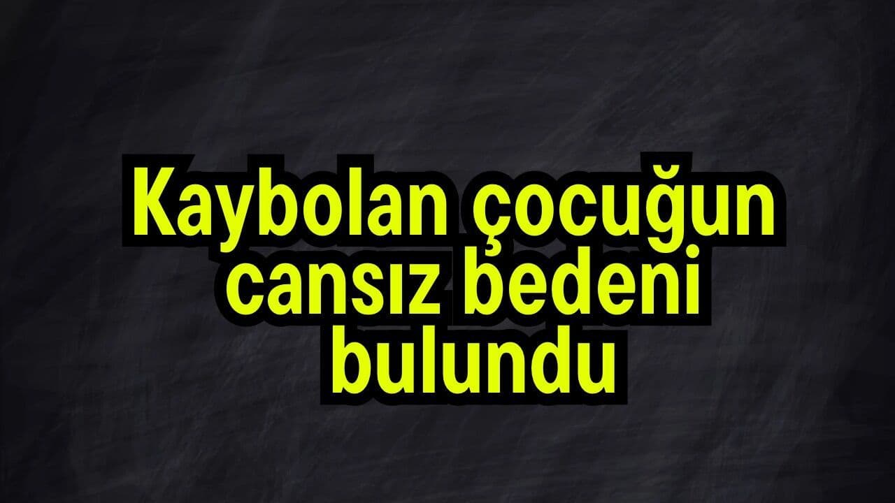 Batman Çayı'nda Kaybolan Çocuğun Cansız Bedeni Bulundu