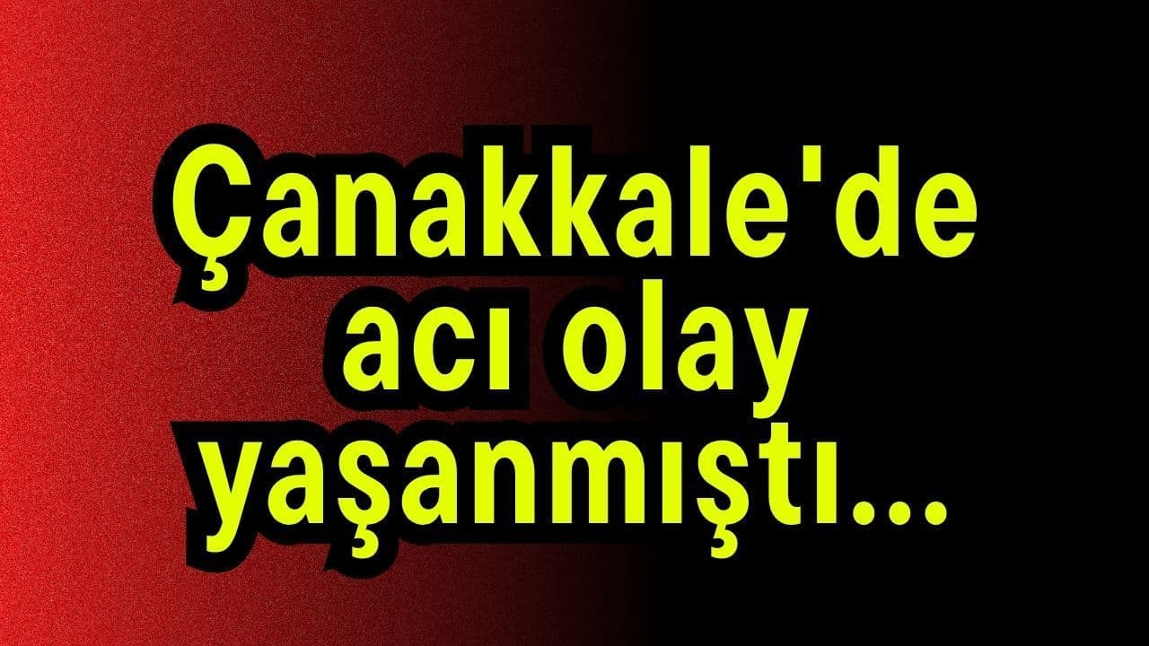 Çanakkale Çamoba Köyü'nde Süt Sağımında Elektrik Kazası: 30 Yaşındaki Çiftçi Hayatını Kaybetti
