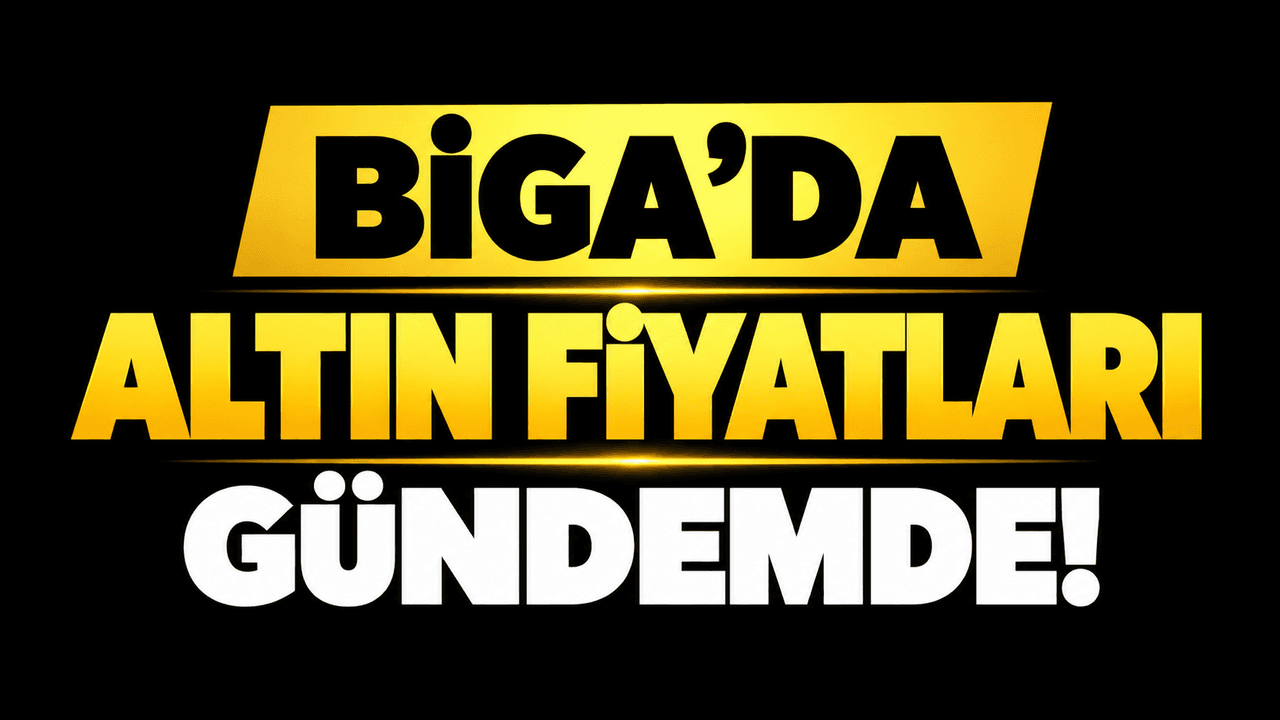 Altın ücretler gündemde Biga’da