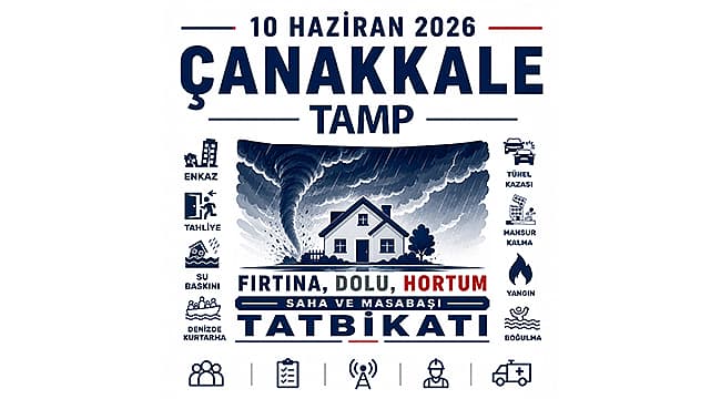 ÇANAKKALE'DE DEV AFET TATBİKATI