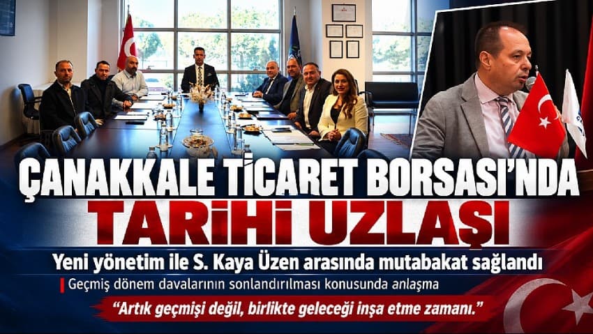 Çanakkale Ticaret Borsası’nda Uzun Süren Hukuki Çekişme Son Buldu: Davalar Kapandı