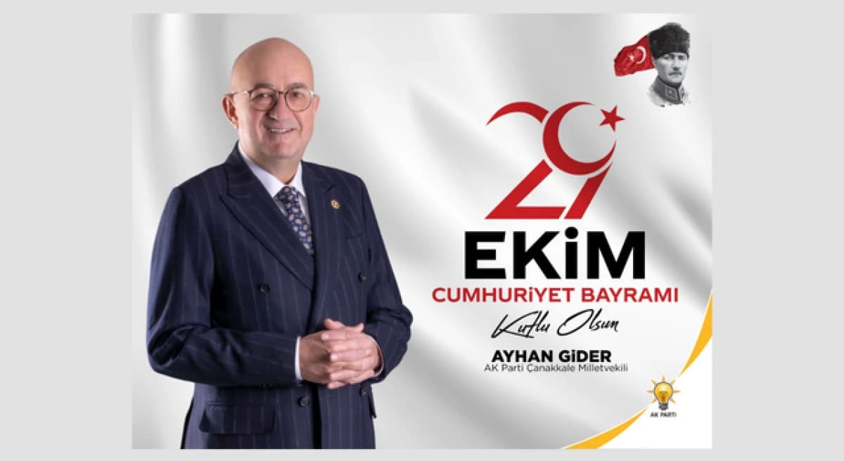 Çanakkale'den Cumhuriyet 103. Yıl Kutlaması: Ayhan Gider'in Mesajı