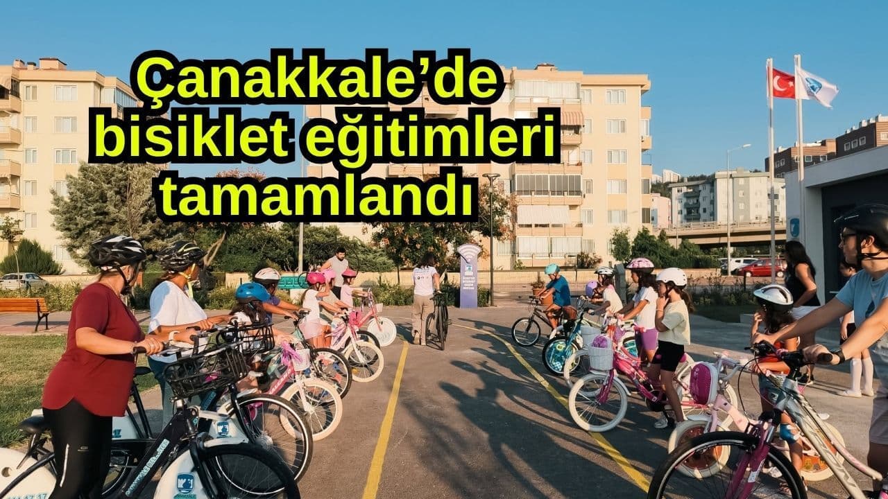 Çanakkale'de Bisiklet Eğitimleri Tamamlandı: Kenti Bisikletle Keşfedin