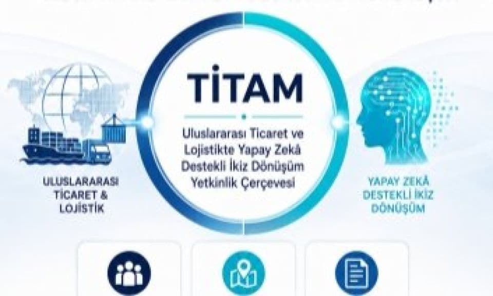 TİTAM Projesi Çanakkale’de Geleceğin İş Gücüne Işık Tutuyor