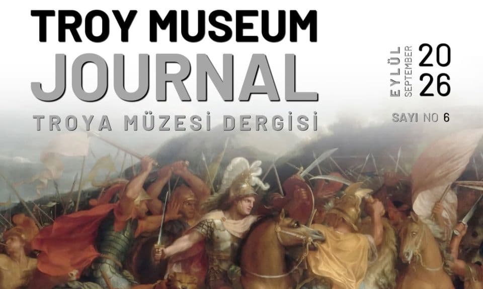 Troya Müzesi Dergisi 6. Sayısı Çanakkale’de Yayınlandı