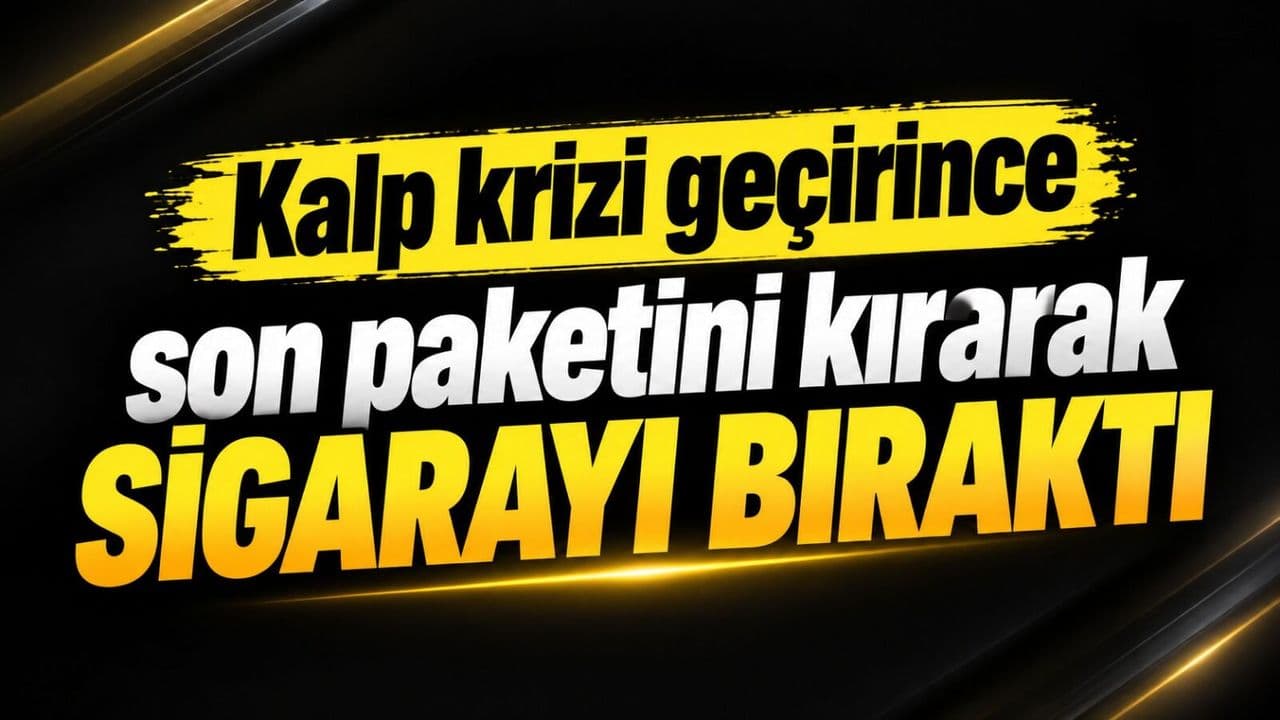 Kalp krizi sonrası son paketini kırdı, sigarayı bıraktı: Çanakkale’de ilham veren bir örnek