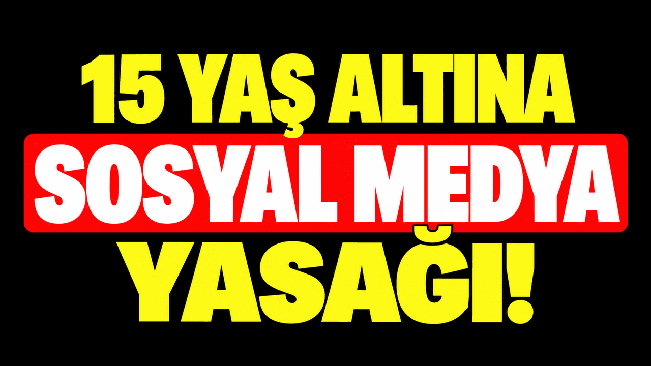 15 yaş altına toplumsal basın yasağı!