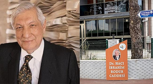 MERHUM DR. HACI İBRAHİM BODUR'UN İSMİ KEPEZ'DE YAŞATILIYOR
