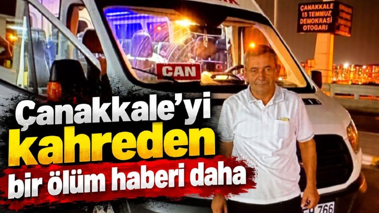 Çanakkale'de Şok Ölüm Haberi: Alaattin Kayalıdağ'ın Vefatı