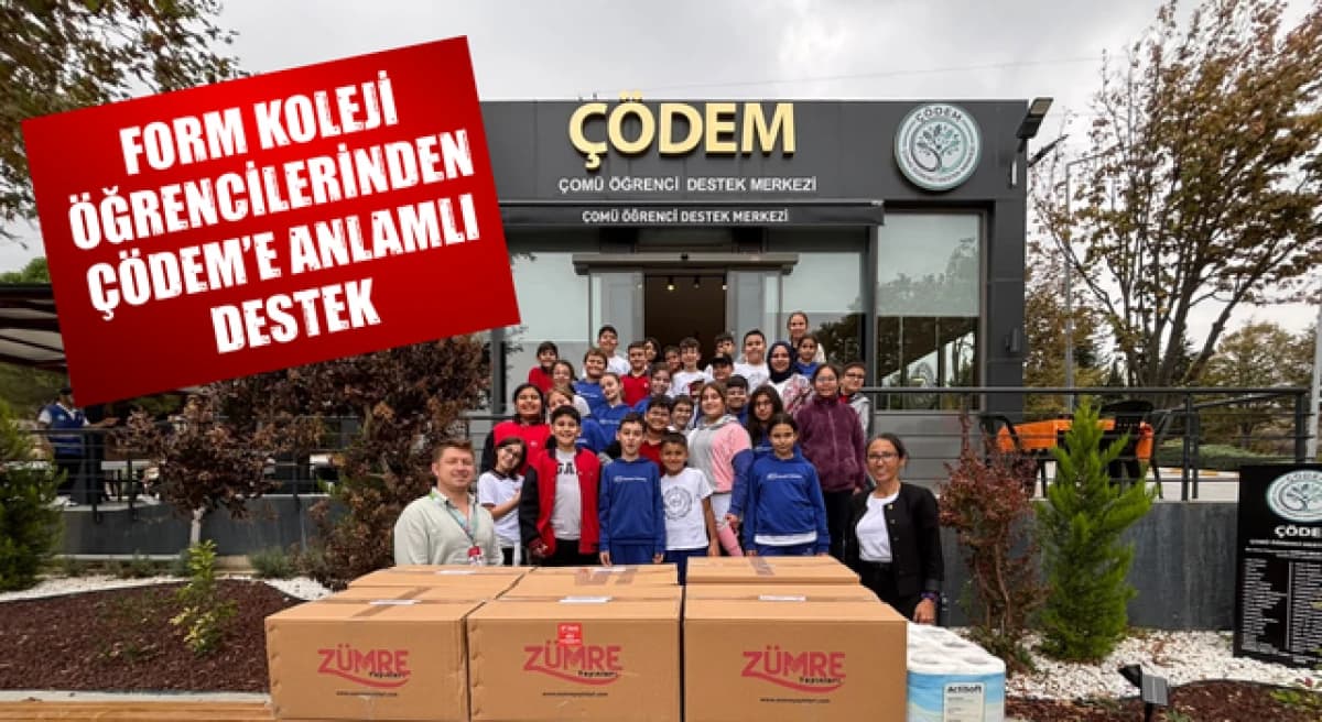 Form Koleji Öğrencilerinden ÇÖDEM’e anlamlı arka çıkış