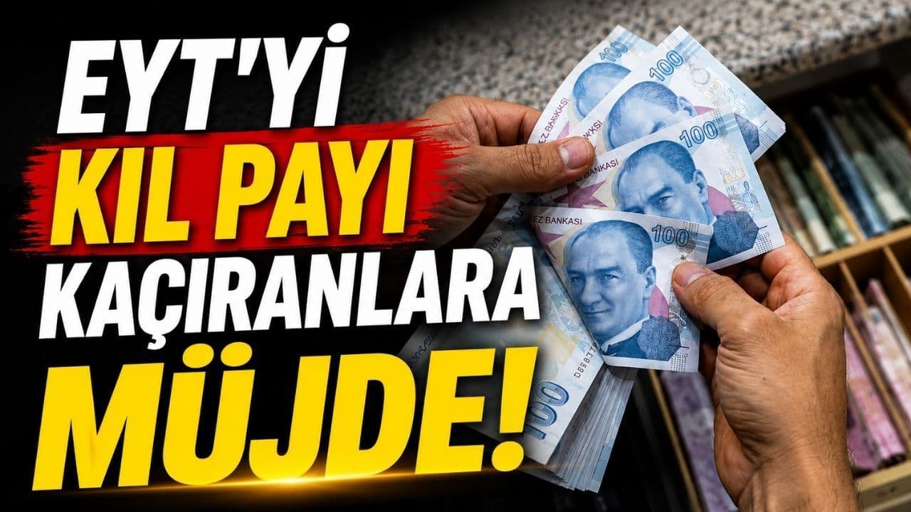 EYT'yi kıl payı kaçıranlara müjde