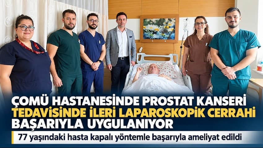 Çanakkale'de Çomü Hastanesi'nden Prostat Kanseri Tedavisi Alanında Önemli Başarı