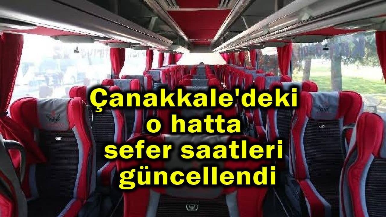Çanakkale'deki o hatta sefer saatleri güncellendi