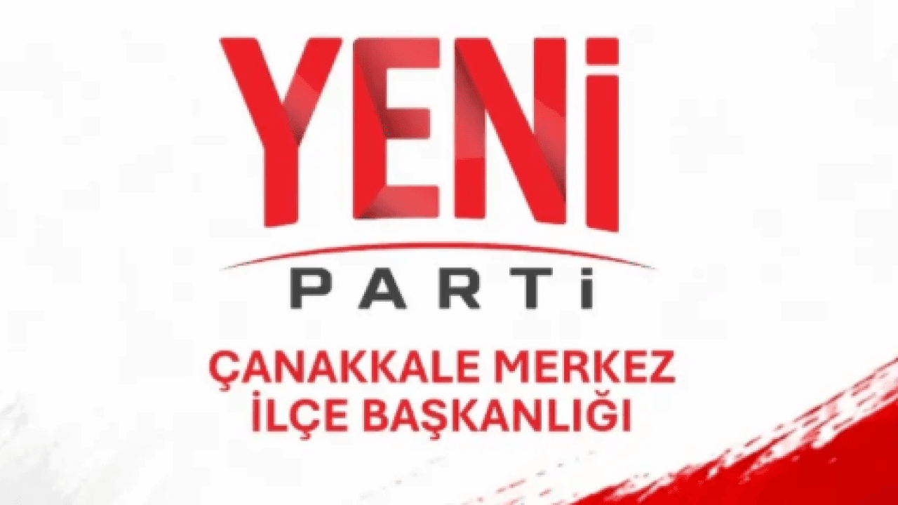 YENİ Parti Çanakkale Merkez İlçe Başkanlığı ön seçiminin geçmişten gelen değişti