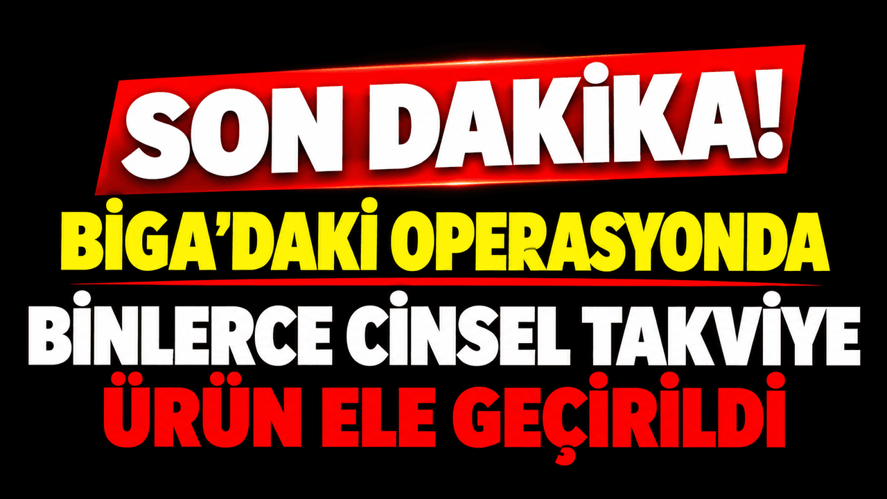 Kaçakçılığa darbe! İşte liste Biga’da